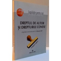 DREPTUL DE AUTOR SI DREPTURILE CONEXE , 2006