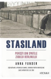 Stasiland - Paperback brosat - Anna Funder - Litera