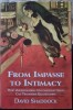 David Shaddock - From Impasse to Intimacy