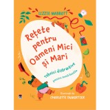 Retete pentru oameni mici si mari, Lizzie Mabbott, Rao
