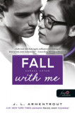 Fall with Me - Zuhanj velem - V&aacute;rok r&aacute;d 4. - Jennifer L. Armentrout