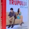 LIMBAJUL TRUPULUI de PETER A. ANDERSEN , 2008