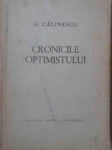 CRONICILE OPTIMISTULUI-GEORGE CALINESCU-219486