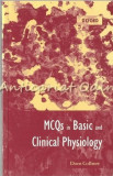 Multiple Choice Questions In Basic And Clinical Physiology - Dom Colbert, 1988