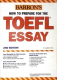 HOW TO PREPARE FOR THE TOEFL ESSAY-LIN LOUGHEED-362434