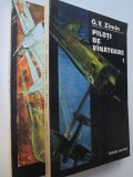 Piloti de vanatoare (2 vol.) - G. V. Zimin