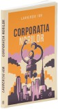 Corporatia norilor | Laurentiu Ion, 2019, Curtea Veche, Curtea Veche Publishing