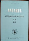 Anuarul Institutului de Istorie A.D. Xenopol XLIX - 2012