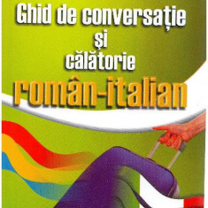 Ghid De Conversatie Roman Italian, George Huzum, Ana-Maria Jemenez Garcia - Editura Astro