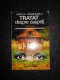 MIRCEA SANDULESCU - TRATAT DESPRE OASPETI