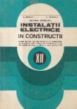 Instalatii Electrice in Constructii - Manual pentru licee industriale..., Clasa a XII-a si scoli profesionale (Bianchi...)