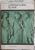Literatura Elina - Jean Defradas, 1968, Lyceum, Roman, Editura Tineretului, 406 Pagini, Carte Beletristica