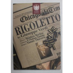 RIGOLETTO de GIUSEPPE VERDI , CAIET PROGRAM , EDITIE BILINGVA ROMANA - ENGLEZA , TIPARTITA FATA - VERSO , 2014