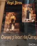 OAMENI SI LOCURI DIN CARAS VIRGIL BIROU