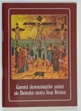 CANONUL DUMNEZEIESTILOR PATIMI ALE DOMNULUI NOSTRU IISUS HRISTOS , 2017