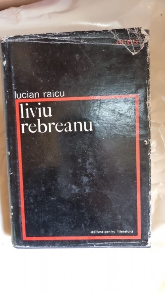 Liviu Rebreanu - Lucian Raicu