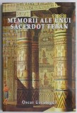 Memorii ale unui sacerdot teban &ndash; Oscar Uzcategui