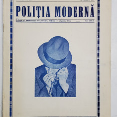 POLITIA MODERNA , REVISTA LUNARA DE SPECIALITATE , LITERATURA SI STIINTA , ANUL XII , NR. 140 , OCTOMBRIE , 1937