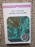 ISTORIA UNUI GALBIN-VASILE ALECSANDRI