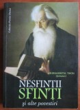 ARHIMANDRITUL TIHON (ȘEVKUNOV) - NESFINȚII SFINȚI ȘI ALTE POVESTIRI