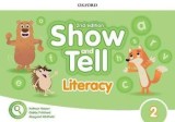 Oxford Show and Tell 2E 2 Literacy Book/Gabby Pritchard, Margaret Whitfield and Kathryn Harper, Oxford University Press