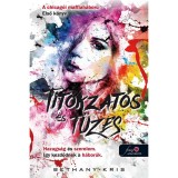 Titokzatos &eacute;s t&uuml;zes - A chicag&oacute;i maffiah&aacute;bor&uacute; 1. - Bethany-Kris