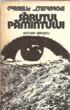 Cumpara ieftin Sarutul pamantului - Corneliu Stefanache