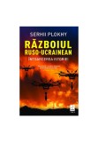 Cumpara ieftin Razboiul ruso-ucrainean. Intoarcerea istoriei, Trei
