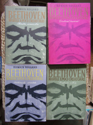 ROMAIN ROLLAND - BEETHOVEN- MARILE EPOCI CREATOARE 4 VOL foto