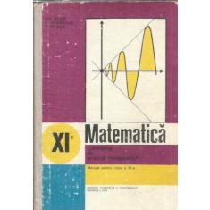 Elemente de analiza matematica. Manual pentru clasa a XI-a - Eugen Radu, Nicolae Dinculeanu