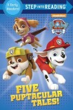 Five Puptacular Tales! (Paw Patrol)