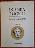 Istoria logicii, vol 1 - Anton Dumitriu (1993)