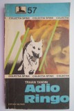 Adio Ringo - Traian Tandin, Carte Politista