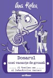 Dosarul unei vacante de groaza. Seria Detectivii aerieni Vol.3 - Editura Grupul Art