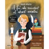A fi&uacute;, aki mindent el akart mes&eacute;lni - Egy elveszett J&oacute;kai-&ouml;n&eacute;letrajz - Kiss A. Kriszta