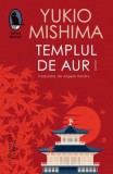 Templul de Aur - Yukio Mishima - Roman Beletristica