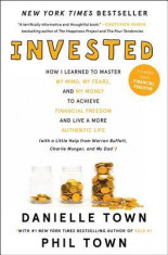 Invested: How Warren Buffett and Charlie Munger Taught Me to Master My Mind, My Emotions, and My Money (with a Little Help from foto