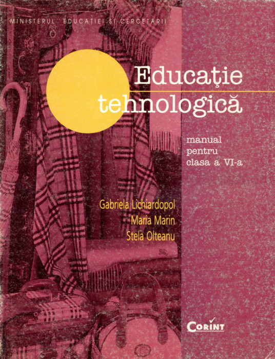 Educatie tehnologica, manual pentru clasa a VI-a
