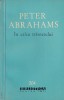 Carte Peter Abrahams - In calea trasnetului, Editura Pentru Literatura, 1963, Brosata, 298 pagini, 10x18 cm, Romana