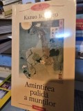 AMINTIREA PALIDA A MUNTILOR, KAZUO ISHIGURO