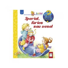 Speriat, furios sau vesel