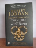 Robert Jordan &ndash; Turnurile de la miezul noptii (fantasy)