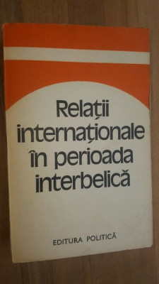 Relatii internationale in perioada interbelica Studii foto