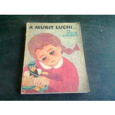 A MURIT LUCHI - OTILIA CAZIMIR