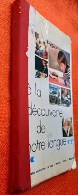 A la decouverte de notre langue - A. Hinard, L. Idray 6e 5e cycle d&amp;#039;observation foto