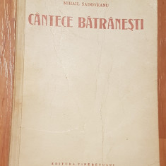 Cantece batranesti de MIhail Sadoveanu 1951. Ilustratii Florica Cordescu