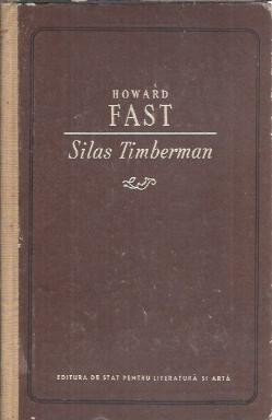 Silas Timberman - Howard Fast