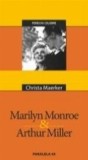 MARILYN MONROE &amp; ARTHUR MILLER