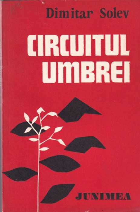 Dimitar Solev - Circuitul umbrei