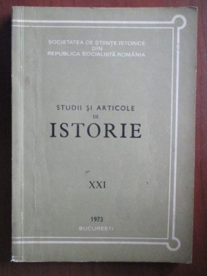 Studii si articole de istorie XXI foto